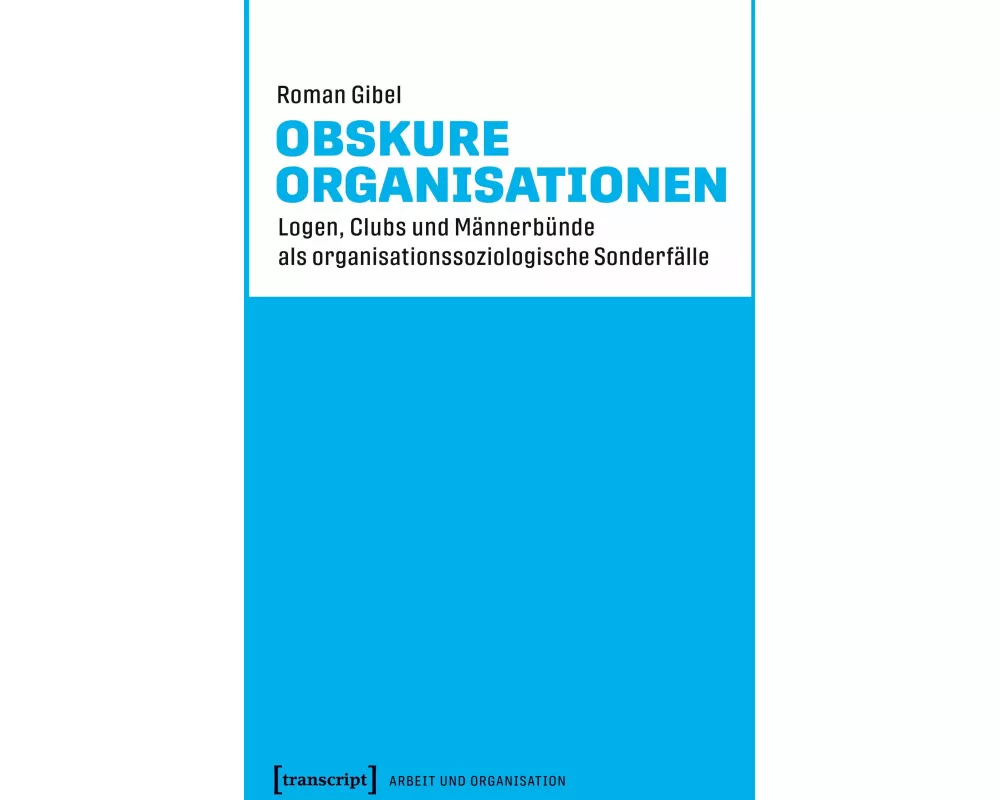 Obskure Organisationen