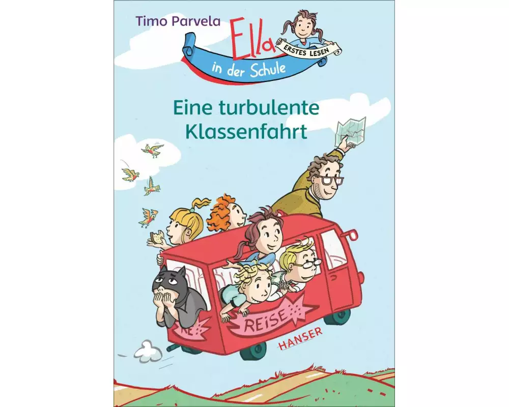 Ella in der Schule - Eine turbulente Klassenfahrt