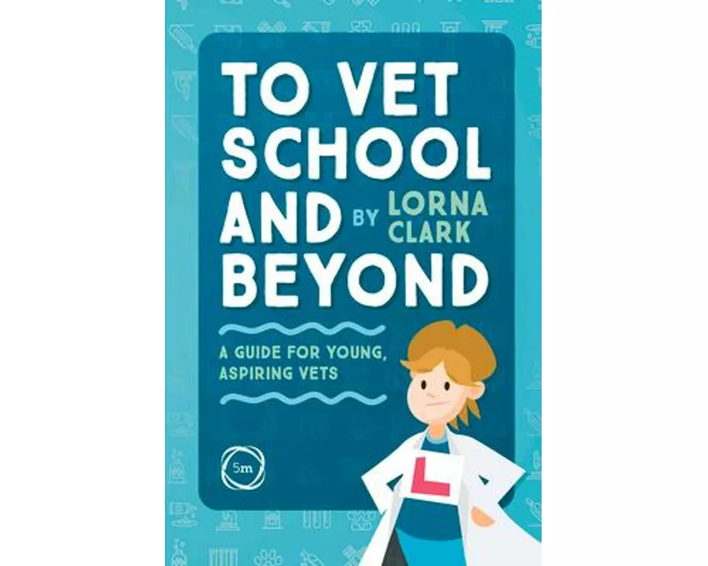 To Vet School and Beyond