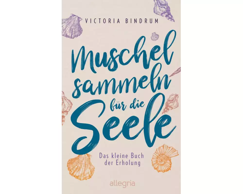 Muschelsammeln für die Seele