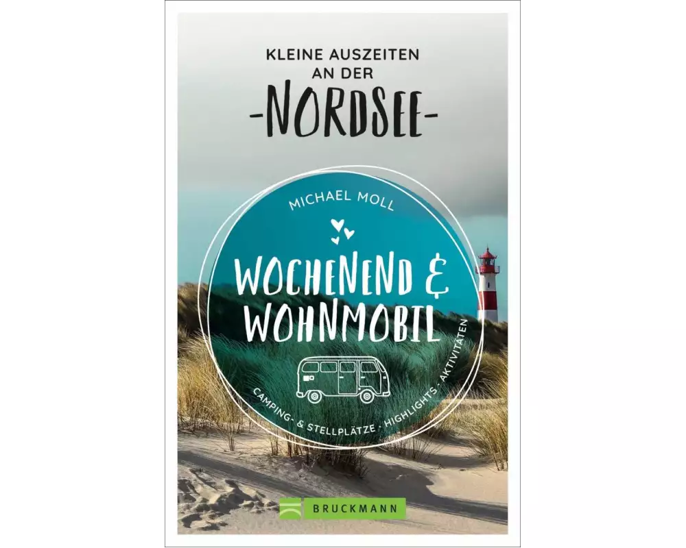 Wochenend und Wohnmobil - Kleine Auszeiten an der Nordsee