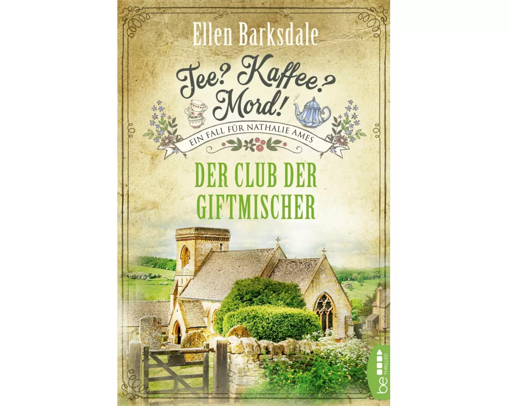 Tee? Kaffee? Mord! - Der Club der Giftmischer