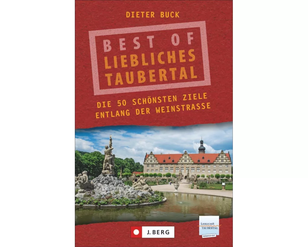 Best of Liebliches Taubertal