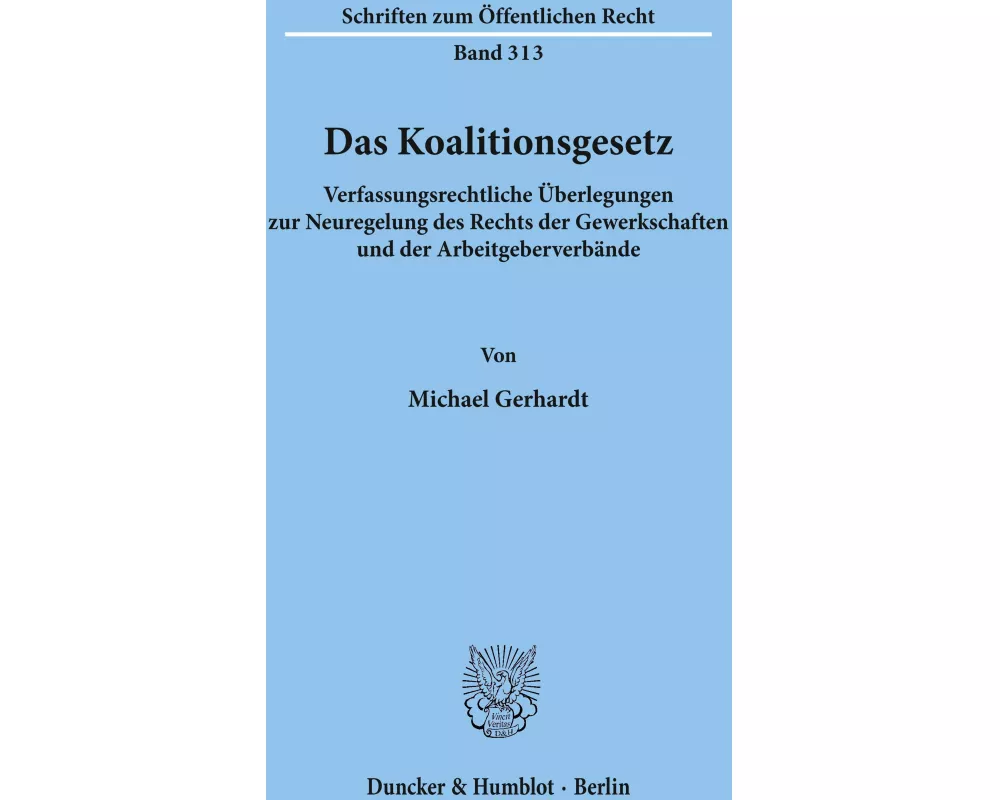 Das Koalitionsgesetz