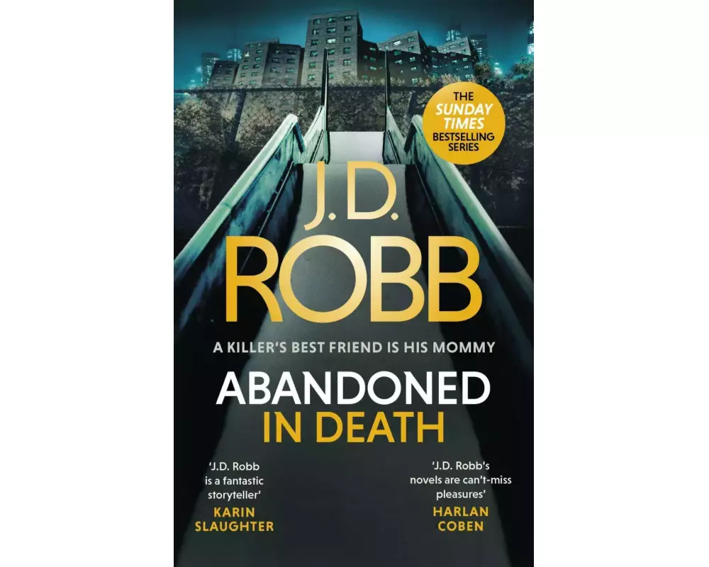 Abandoned in Death: An Eve Dallas thriller (In Death 54)