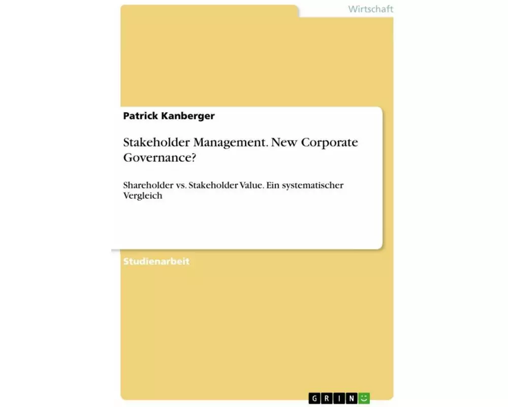 Stakeholder Management. New Corporate Governance?