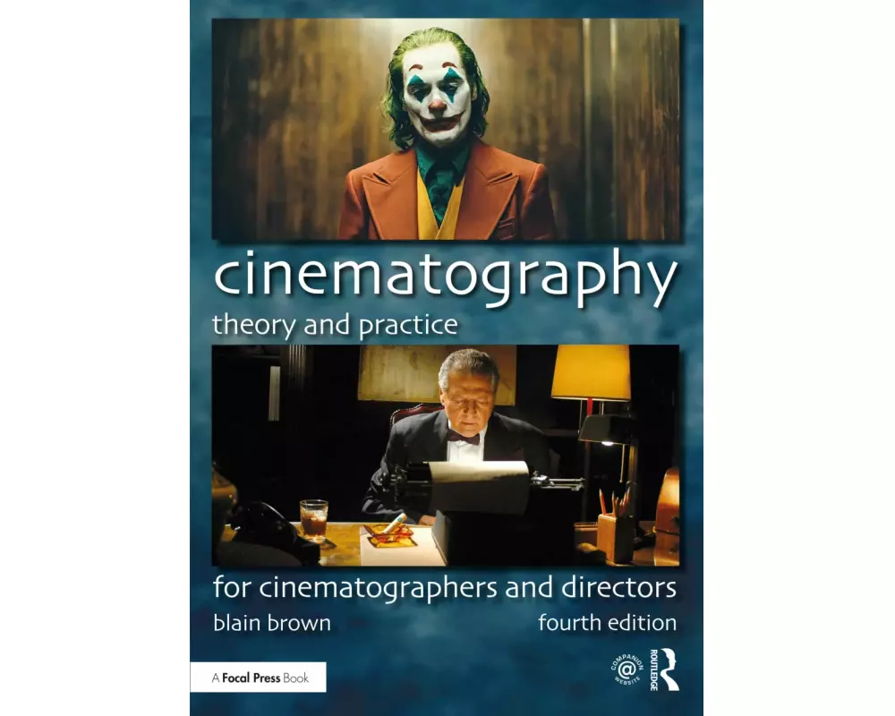Cinematography: Theory and Practice