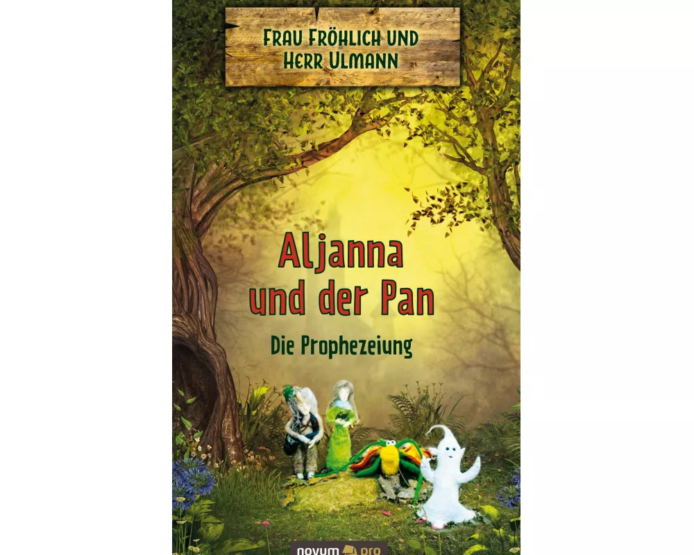 Aljanna und der Pan - Die Prophezeiung