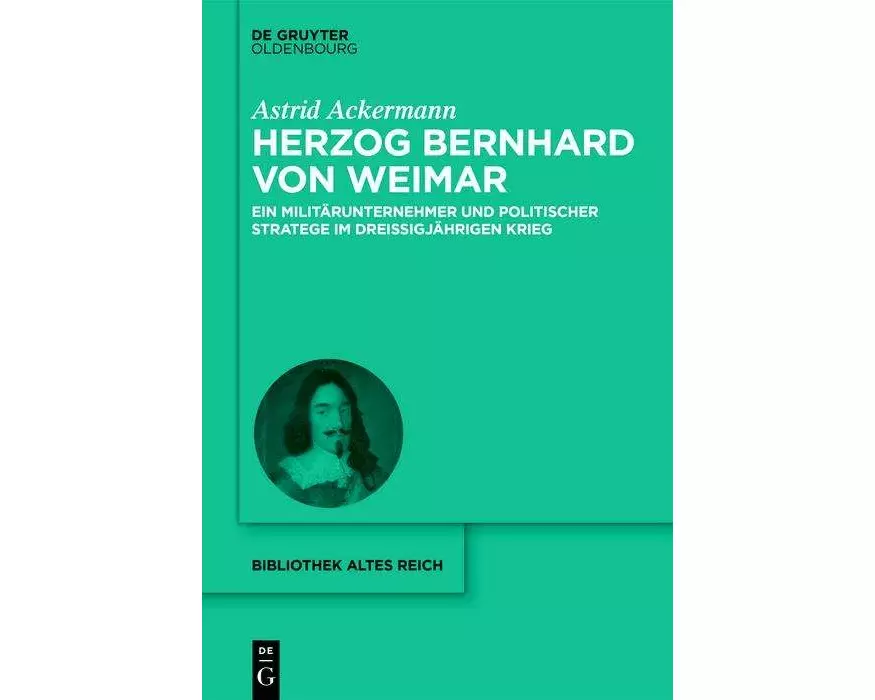 Herzog Bernhard von Weimar