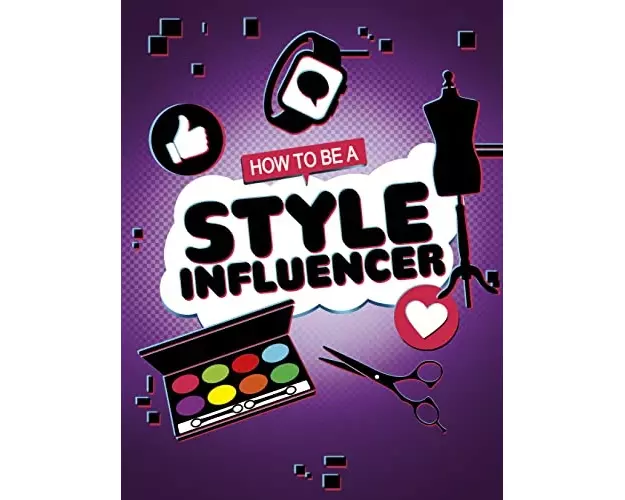 How to be a Style Influencer