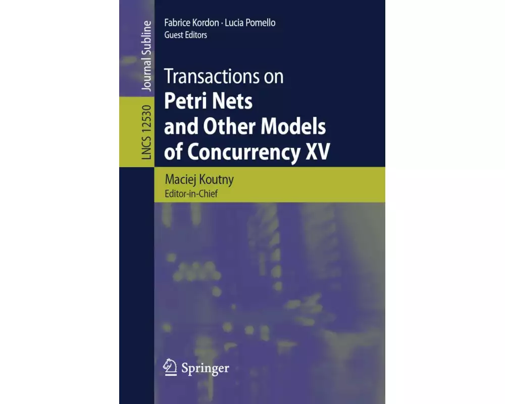 Transactions on Petri Nets and Other Models of Concurrency XV