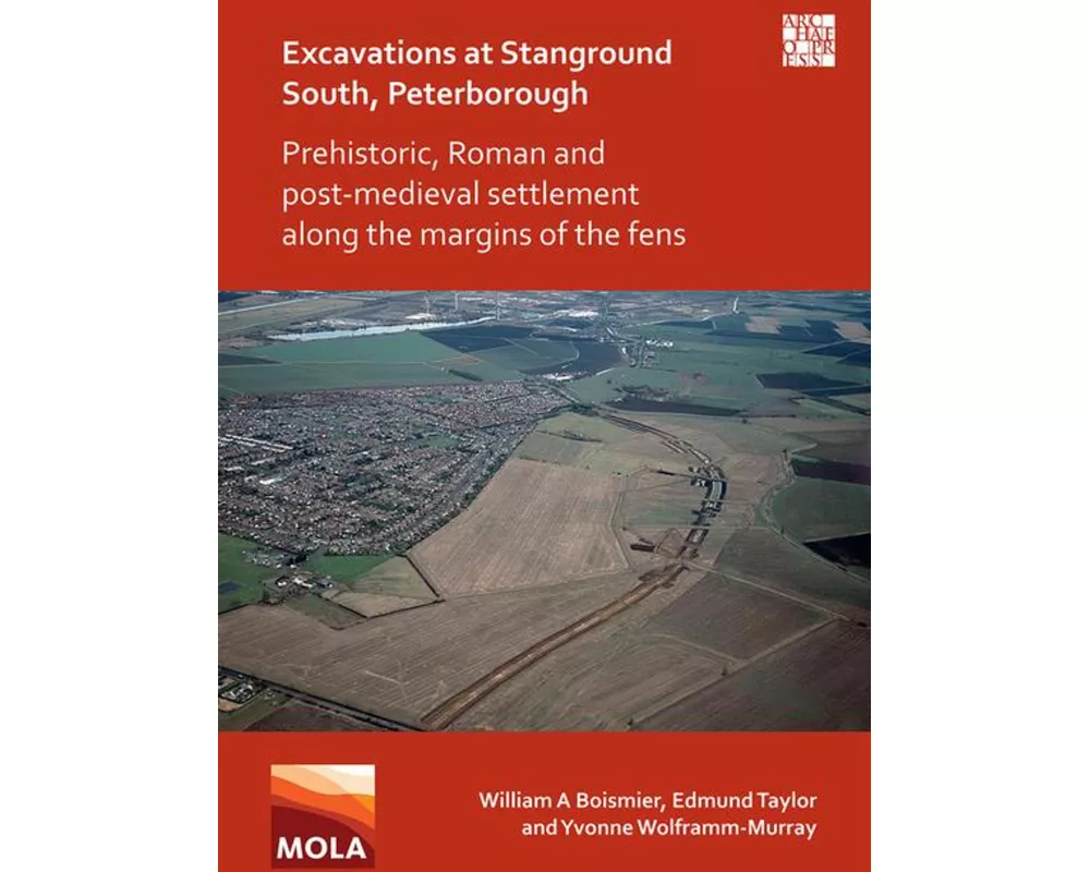 Excavations at Stanground South, Peterborough