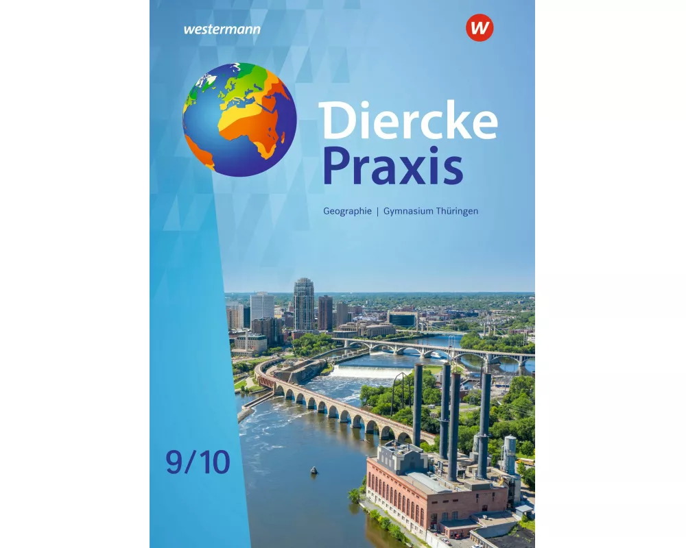 Diercke Praxis SI - Arbeits- und Lernbuch: Ausgabe 2021 für Gymnasien in Thüringen