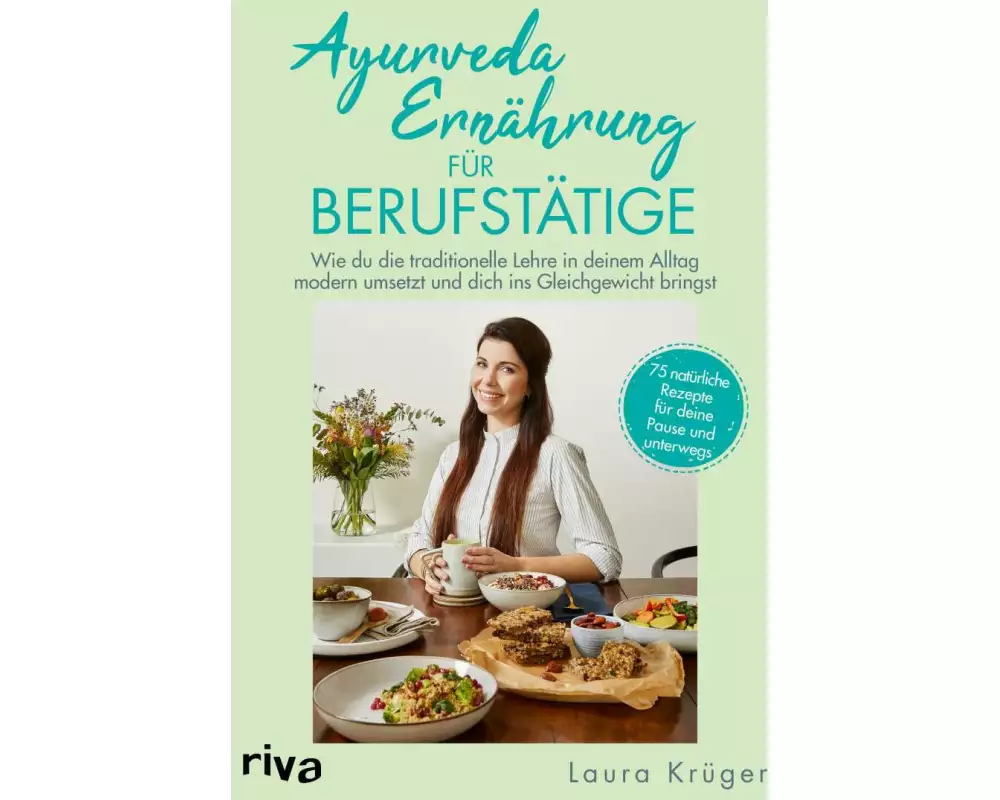 Ayurveda-Ernährung für Berufstätige