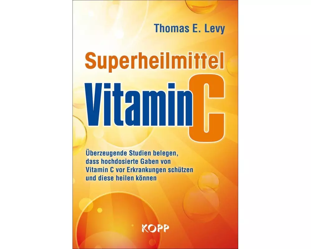 Superheilmittel Vitamin C