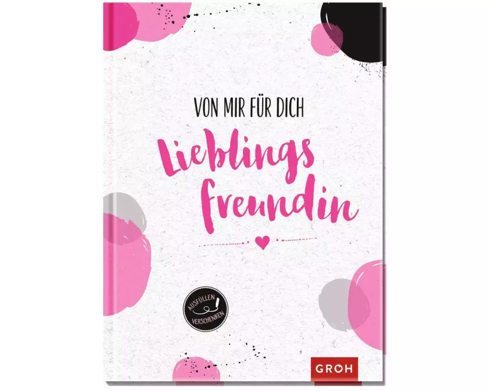 Von mir für dich, Lieblingsfreundin