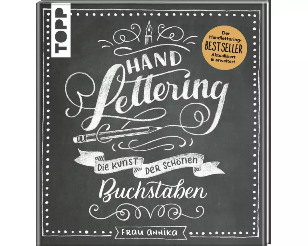 Handlettering. Die Kunst der schönen Buchstaben