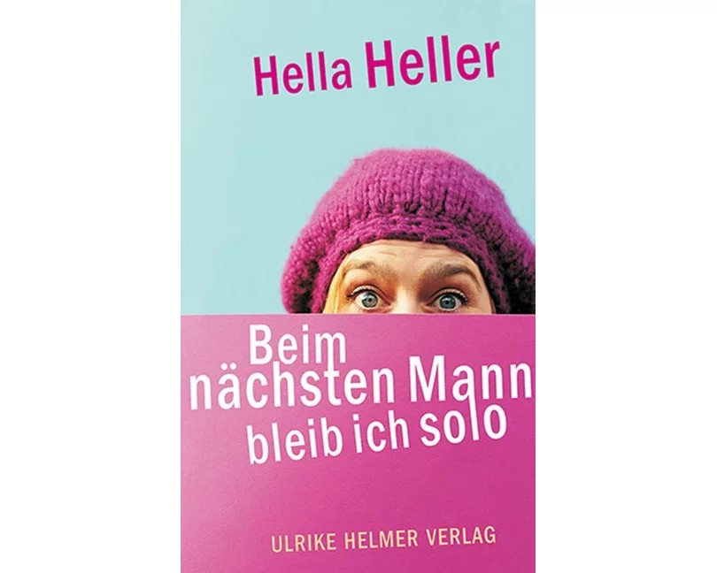 Beim nächsten Mann bleib ich solo