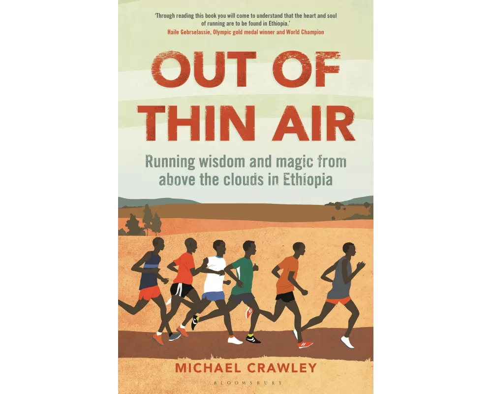 Out of Thin Air: Running Wisdom and Magic from Above the Clouds in Ethiopia: Winner of the Margaret Mead Award 2022