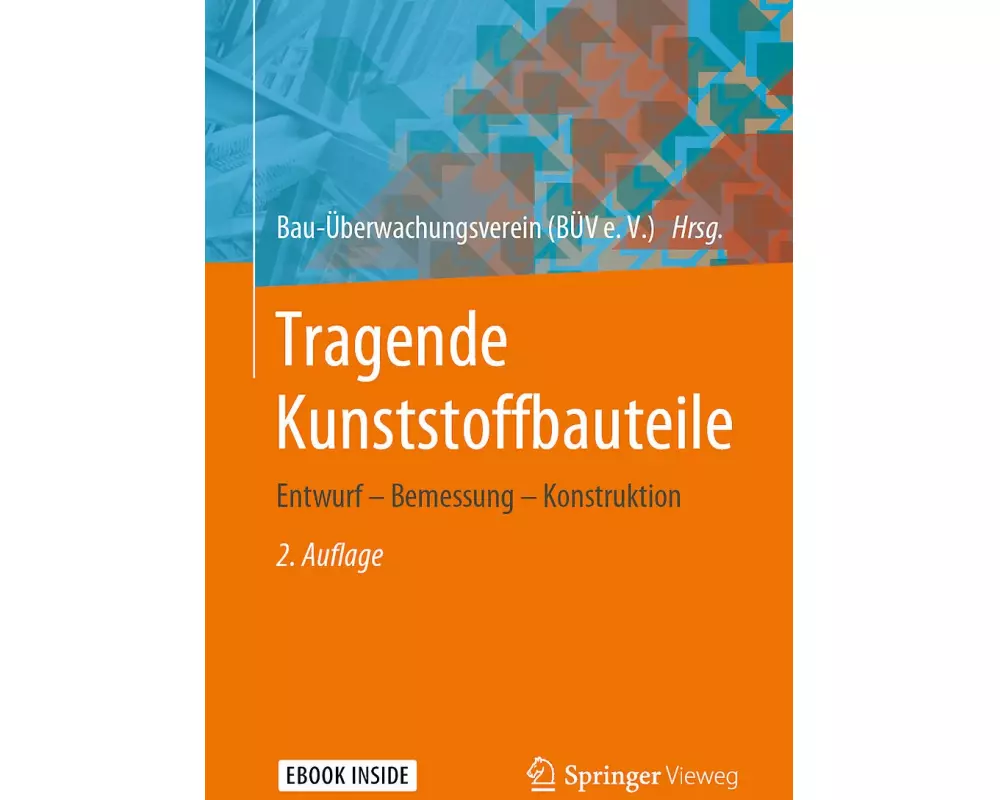Tragende Kunststoffbauteile