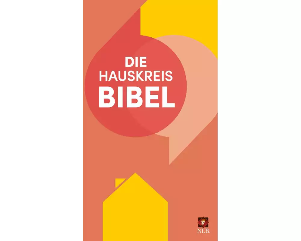 Die Hauskreisbibel