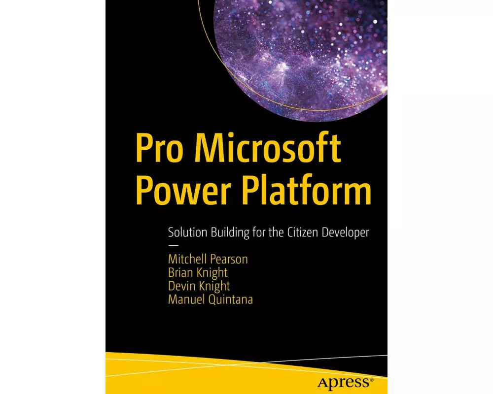 Pro Microsoft Power Platform