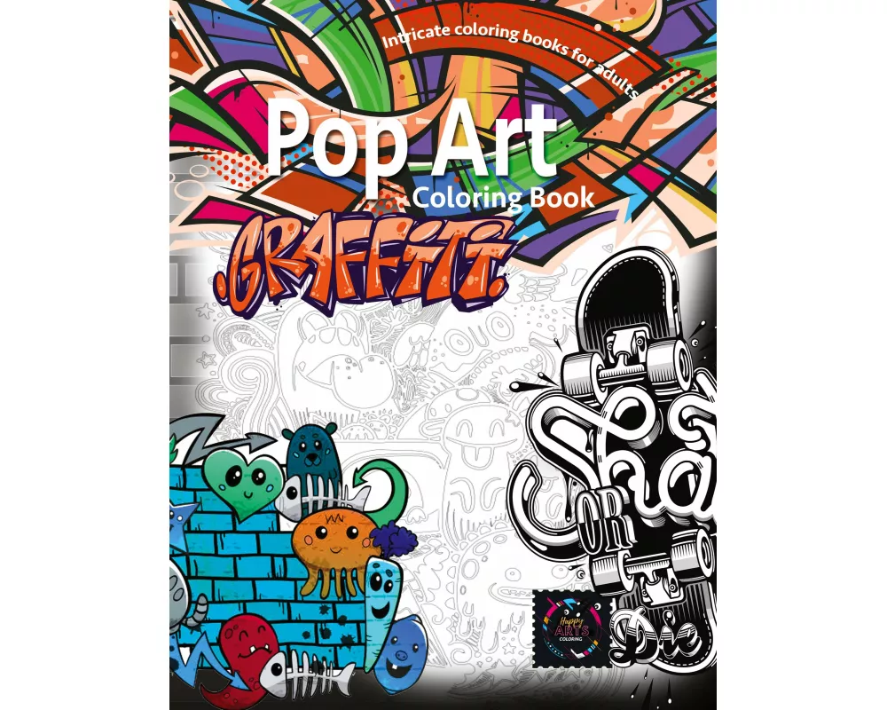 Graffiti pop art coloring book, coloring books for adults relaxation