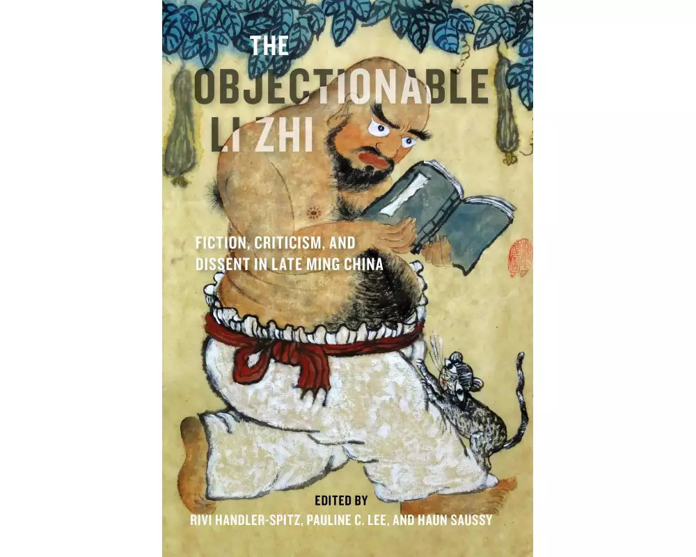 The Objectionable Li Zhi