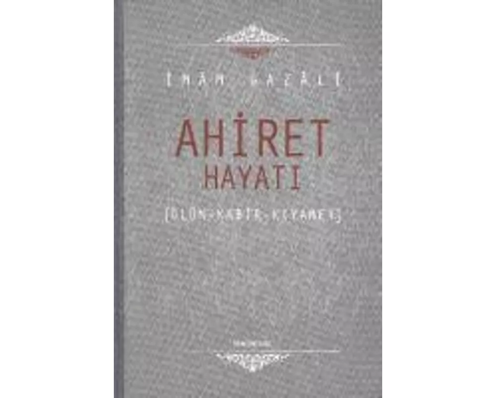 Ahiret Hayati Ciltli