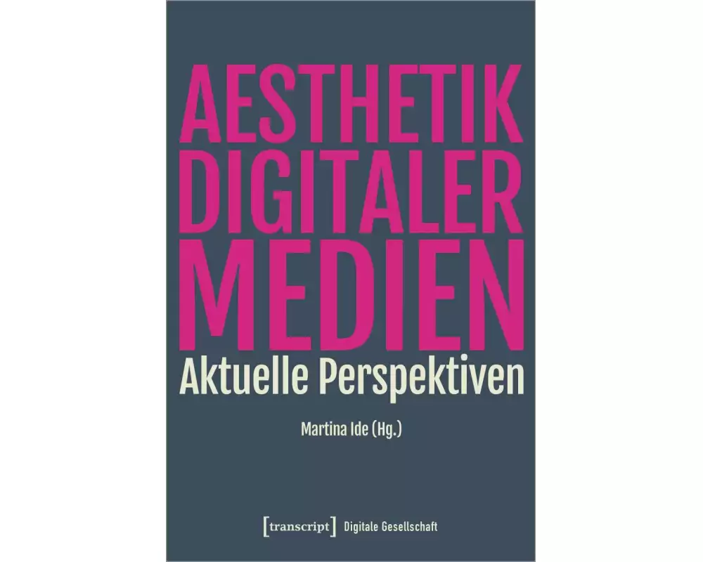 Ästhetik digitaler Medien