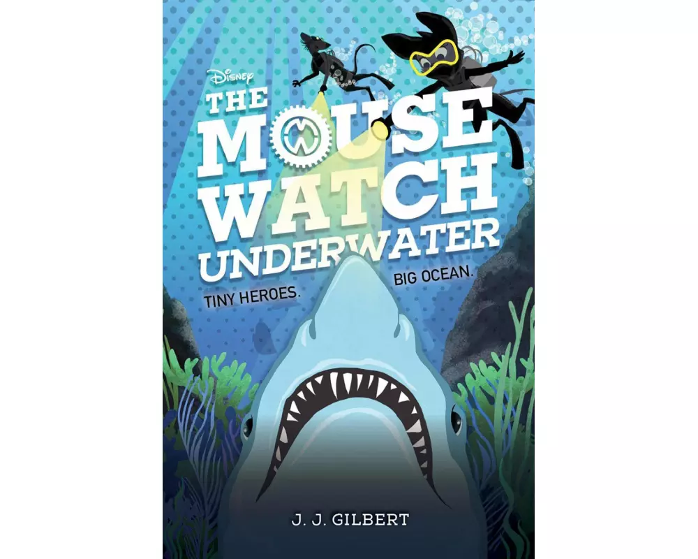 Mouse Watch Underwater, The-The Mouse Watch, Book 2