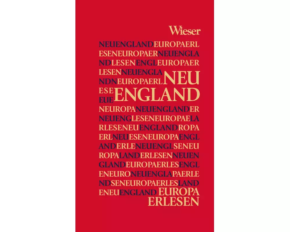 Europa Erlesen Neuengland