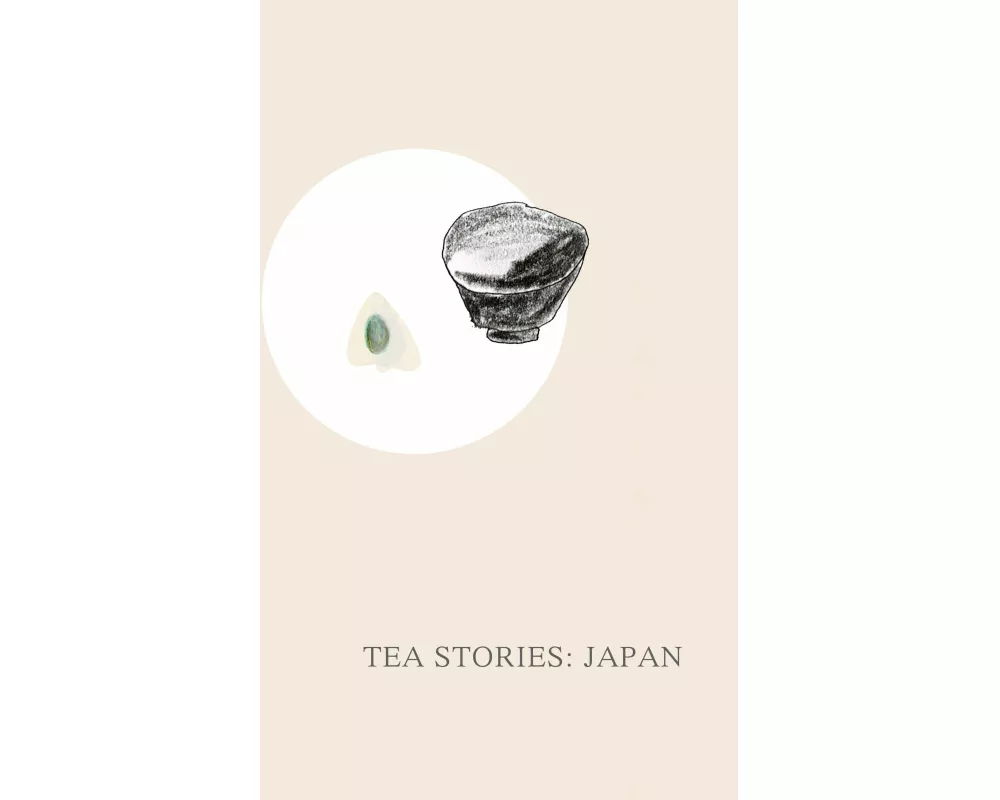 Tea Stories: Japan