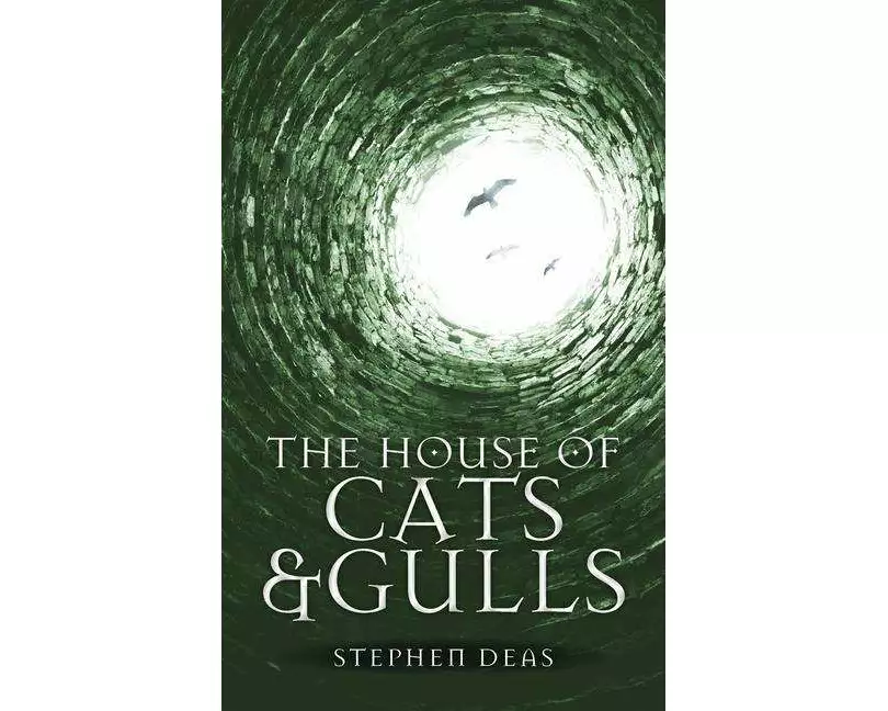 The House of Cats and Gulls