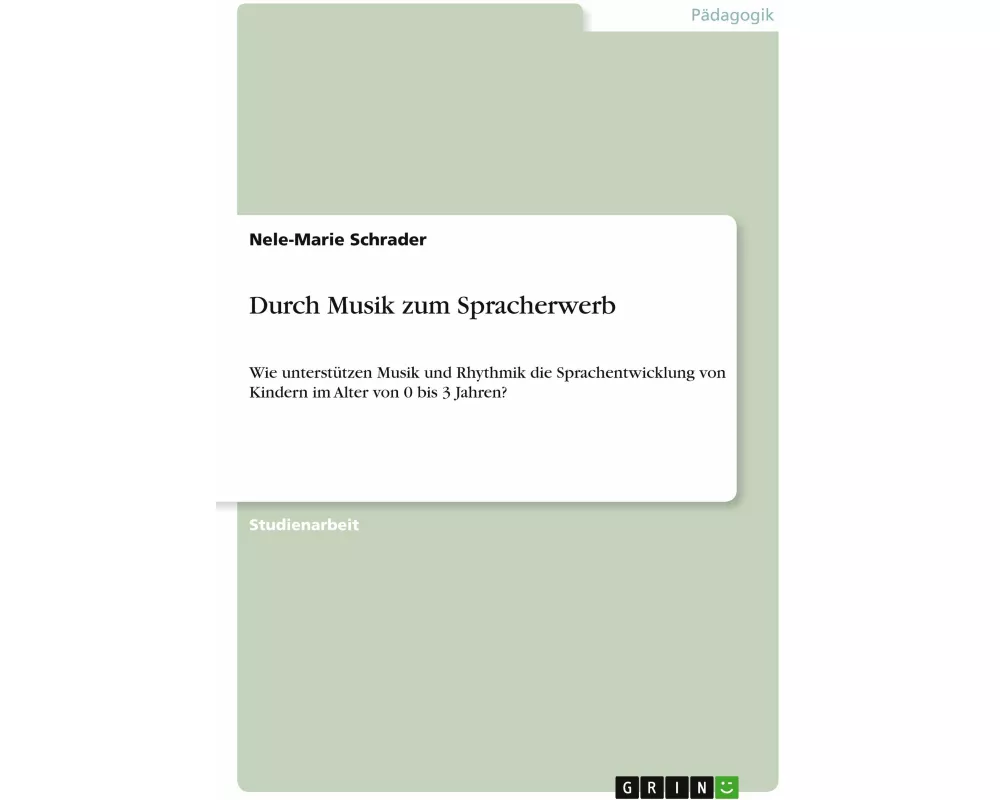 Durch Musik zum Spracherwerb
