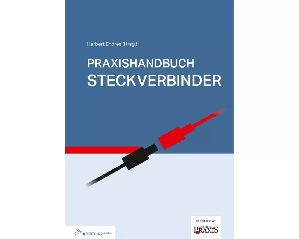 Praxishandbuch Steckverbinder