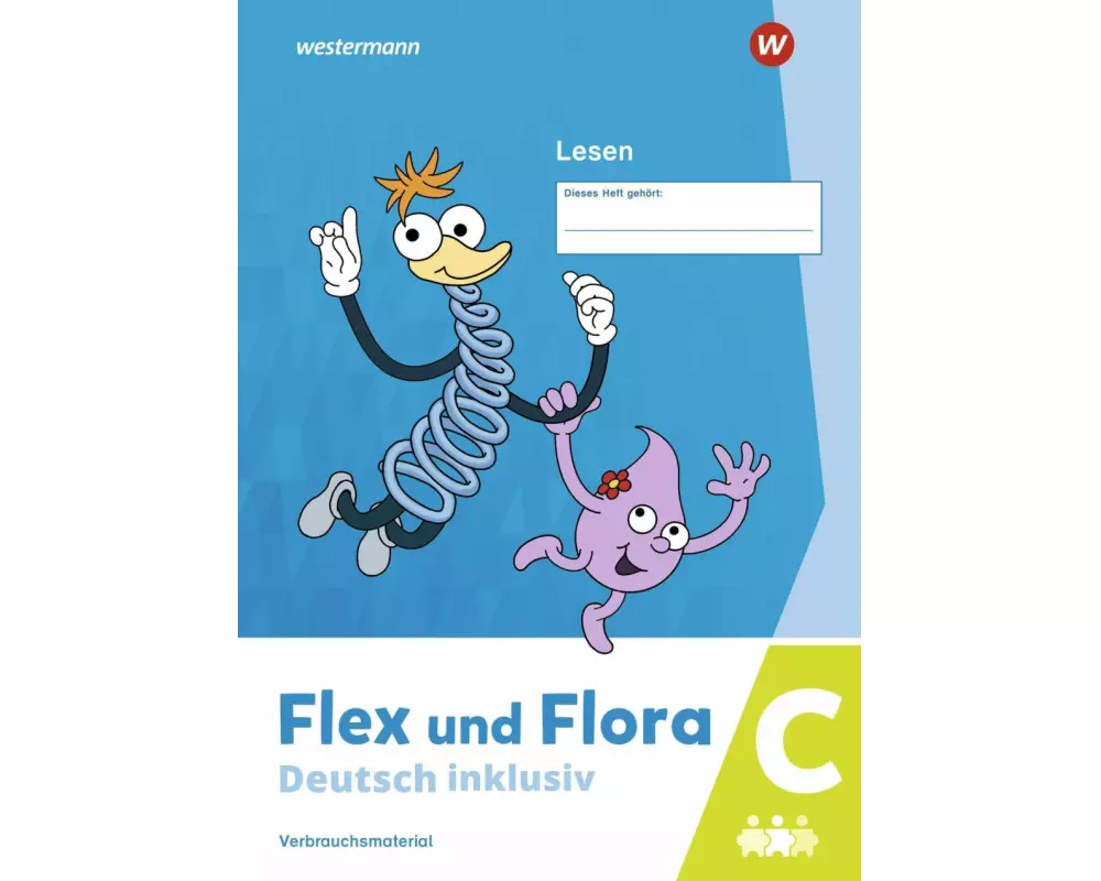 Flex und Flora - Deutsch inklusiv. Lesen inklusiv C