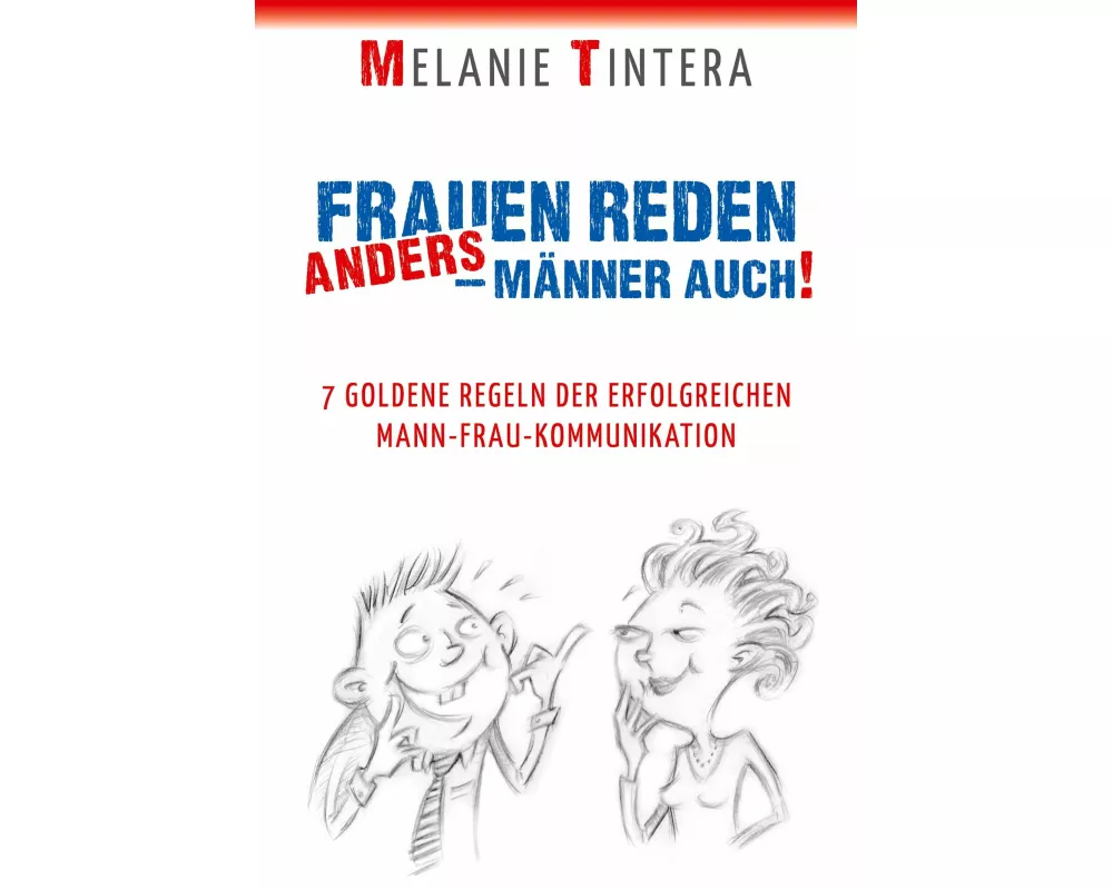 Frauen reden anders - Männer auch!