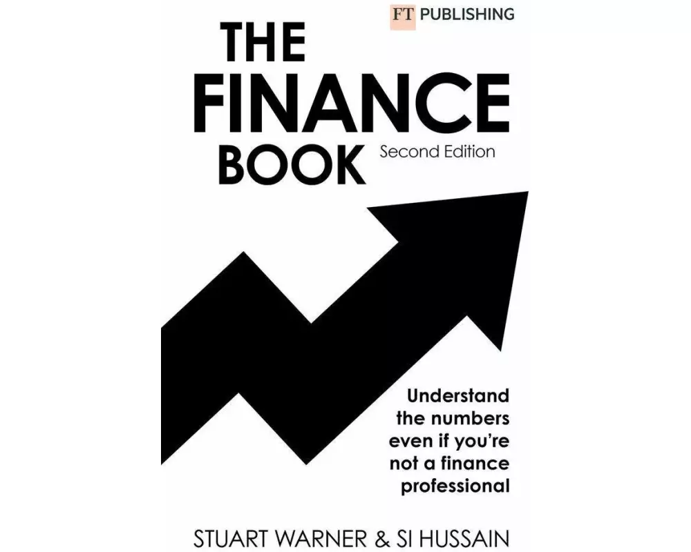 The Finance Book 2e: Understand the numbers even if you're not a finance professional