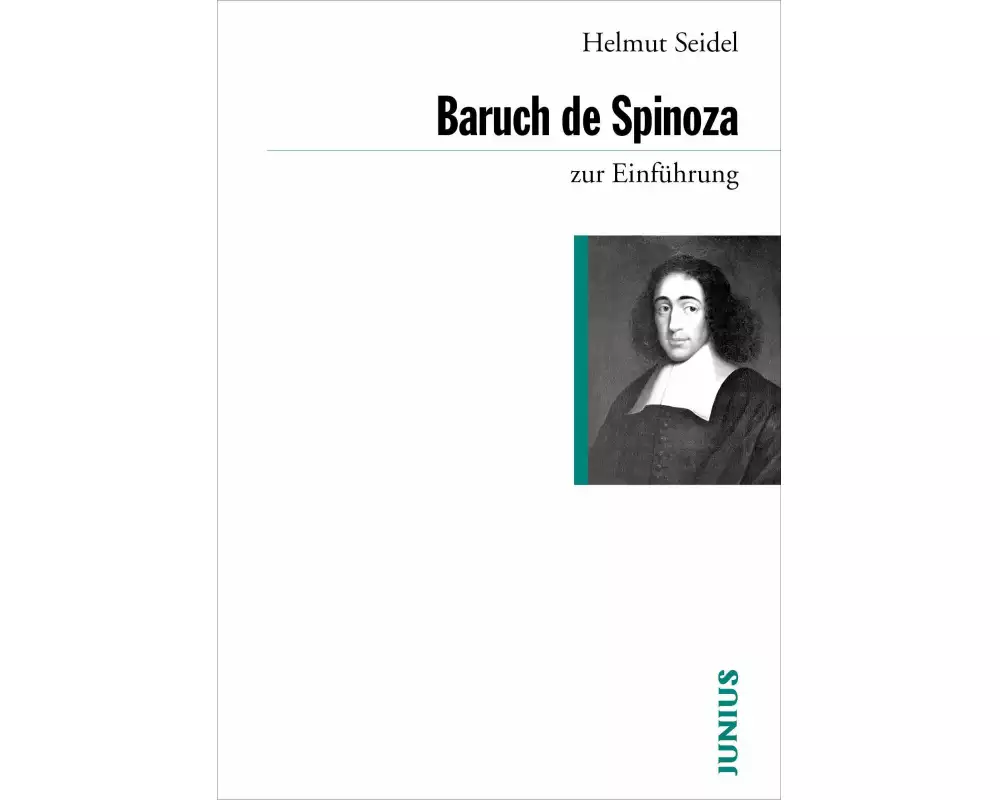 Baruch de Spinoza zur Einführung