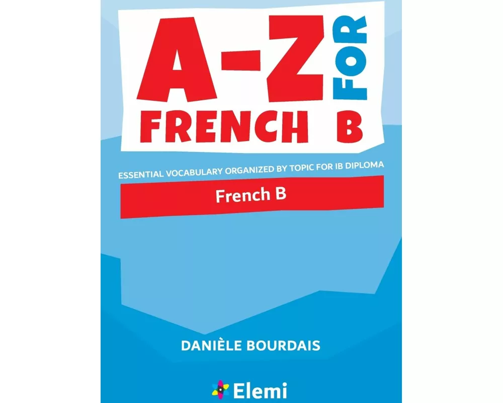 A-Z for French B