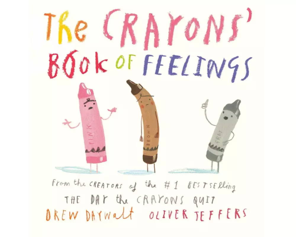 The Crayons' Book of Feelings
