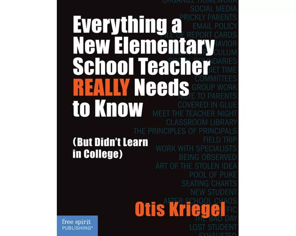 Everything a New Elementary School Teacher REALLY Needs to Know