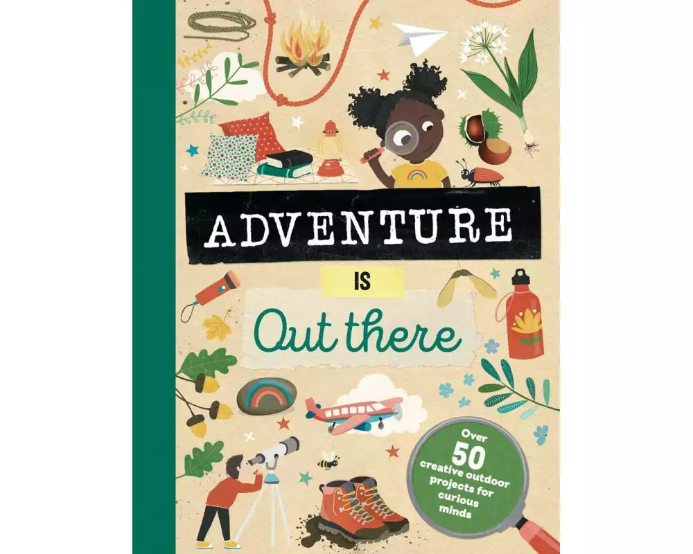 Adventure is Out There