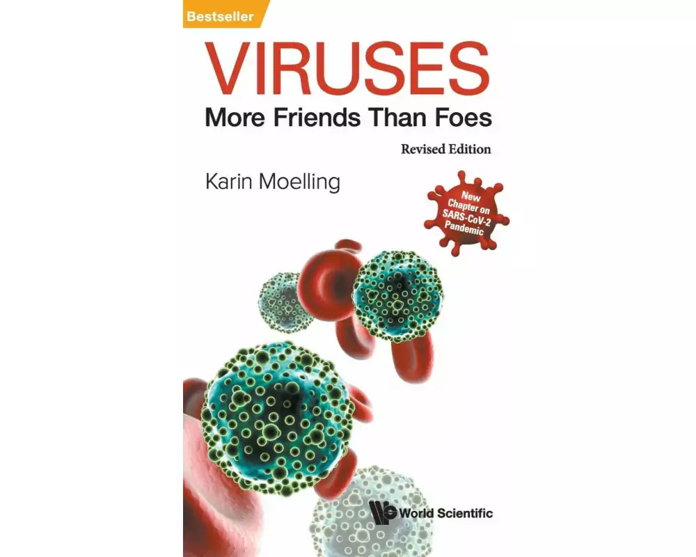 Viruses: More Friends Than Foes (Revised Edition)