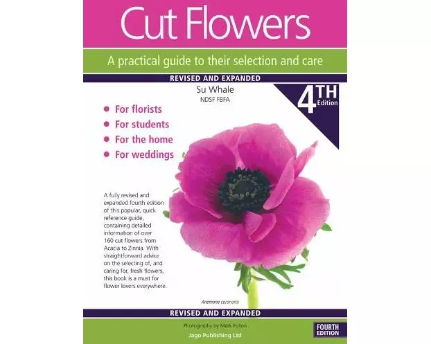 Cut Flowers A practical guide to their selection and care