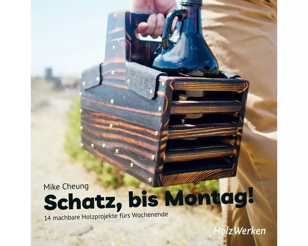 Schatz, bis Montag!