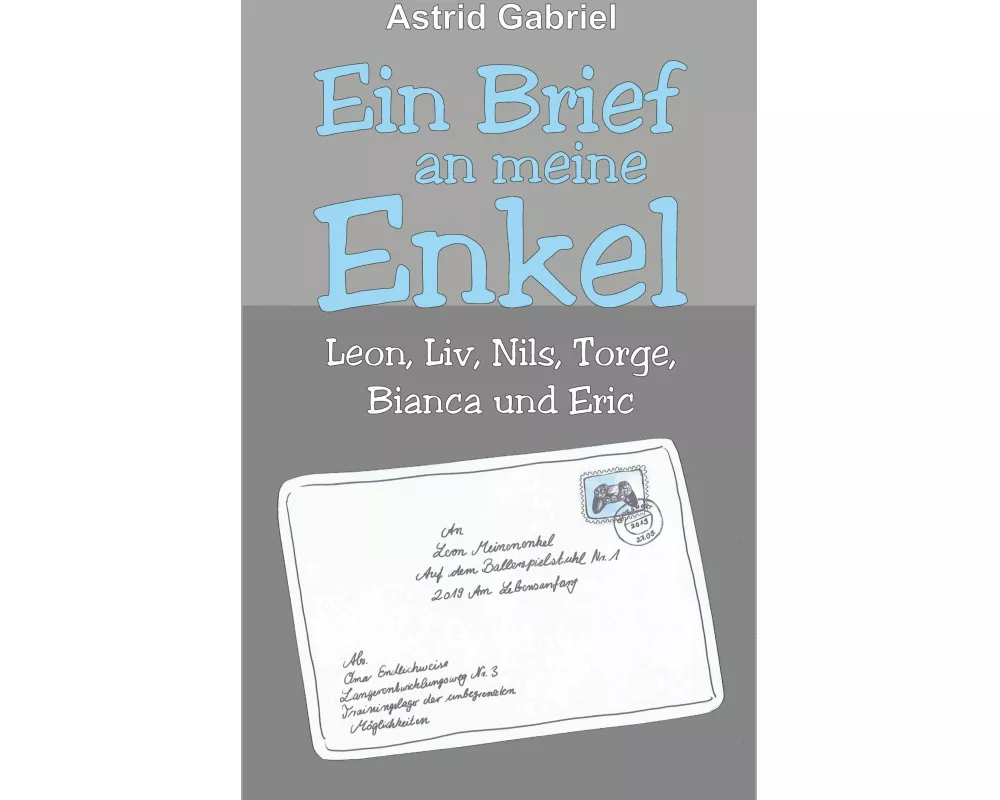 Ein Brief an meine Enkel