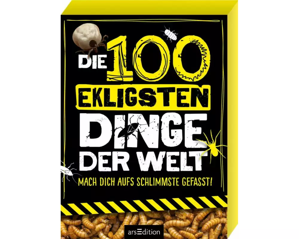 Die 100 ekligsten Dinge der Welt