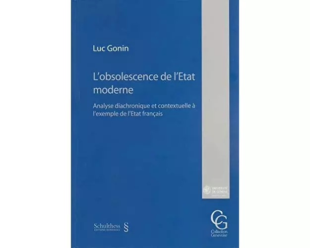 L'obsolescence de l'Etat moderne